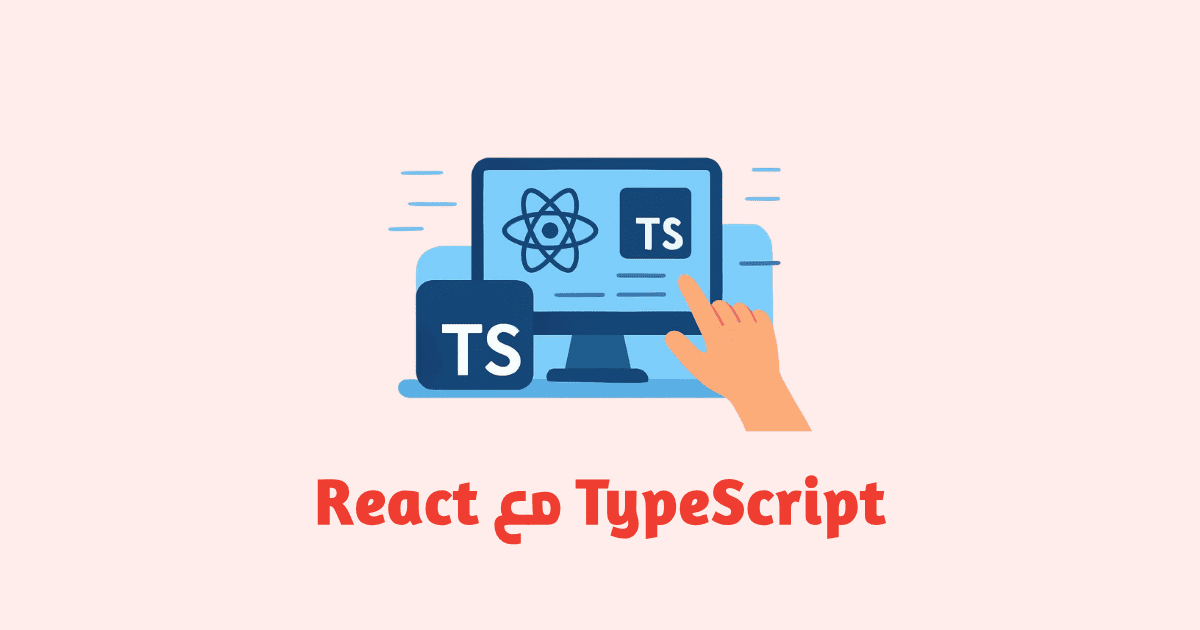استخدام TypeScript مع تطبيقات React