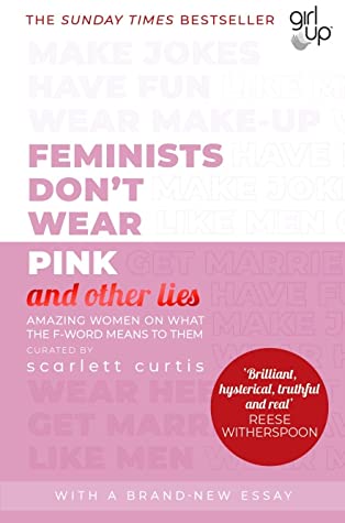 تحميل Feminists Don't Wear Pink (and Other Lies) PDF
