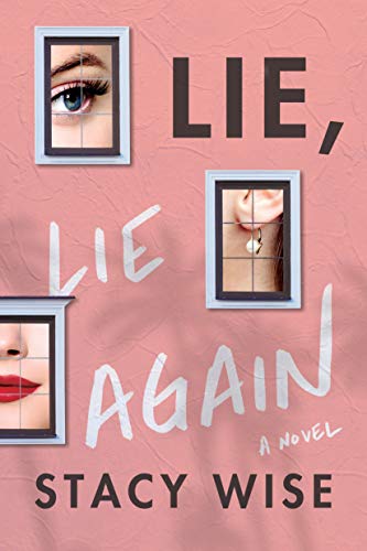 تحميل Lie, Lie Again by Stacy Wise PDF