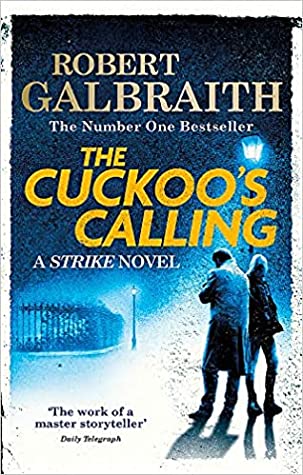 تحميل The Cuckoo's Calling (Cormoran Strike #1) PDF