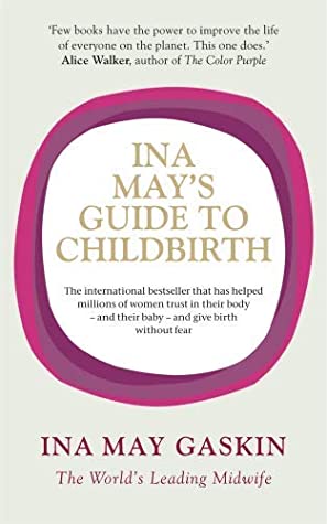 تحميل Ina May's Guide to Childbirth PDF
