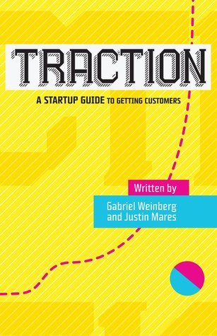 تحميل Traction: A Startup Guide to Getting Customers PDF
