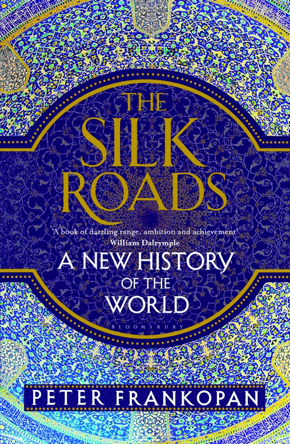 تحميل The Silk Roads by Peter Frankopan PDF