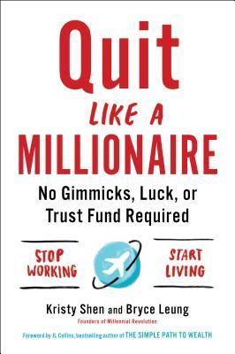 تحميل Quit Like a Millionaire by Kristy Shen PDF