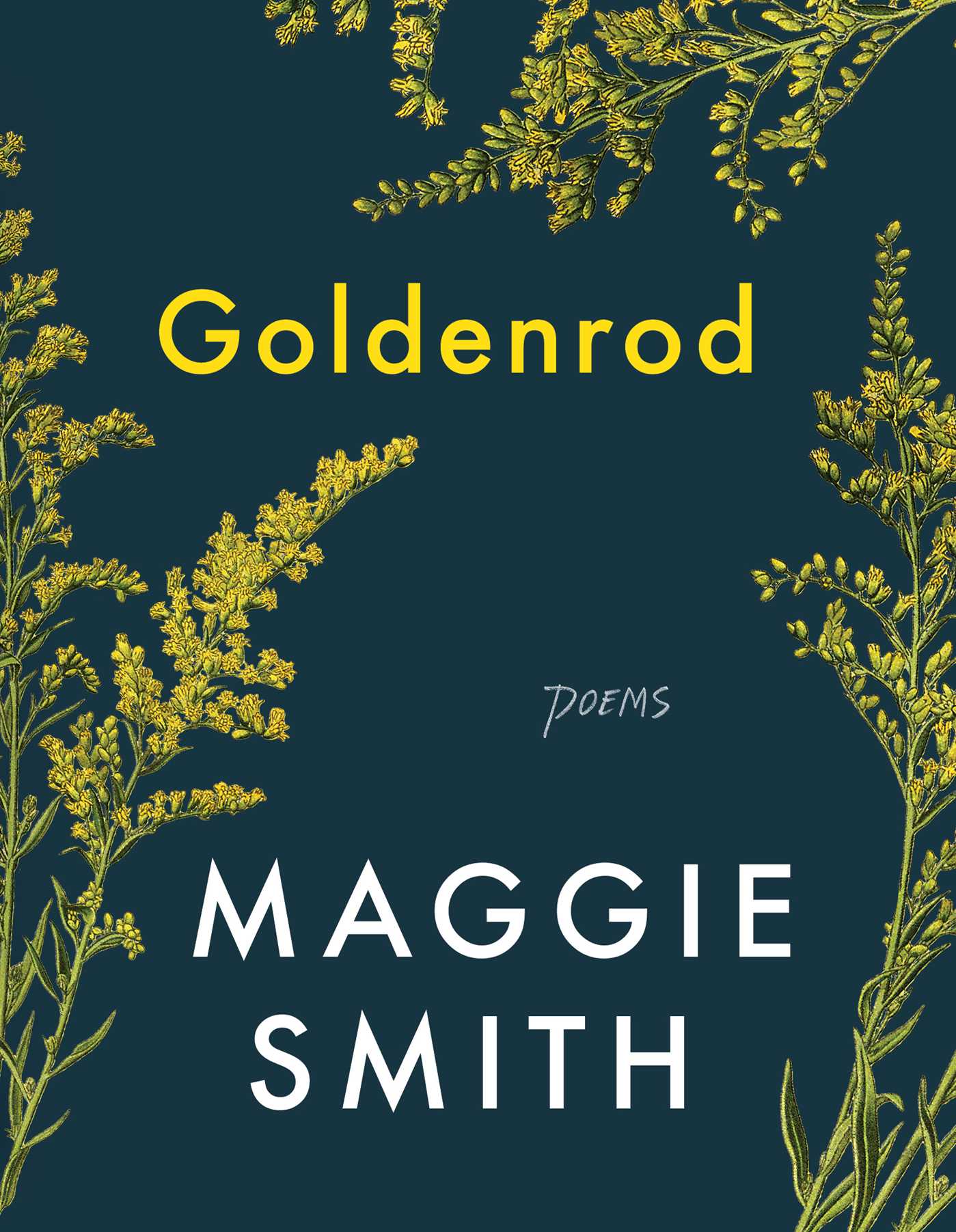 تحميل Goldenrod: Poems by Maggie Smith PDF