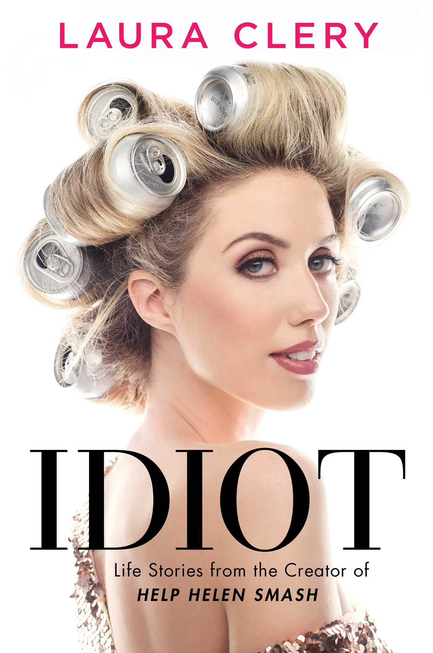 تحميل Idiot by Laura Clery PDF