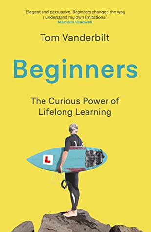 تحميل Beginners: The Curious Power of Lifelong Learning PDF