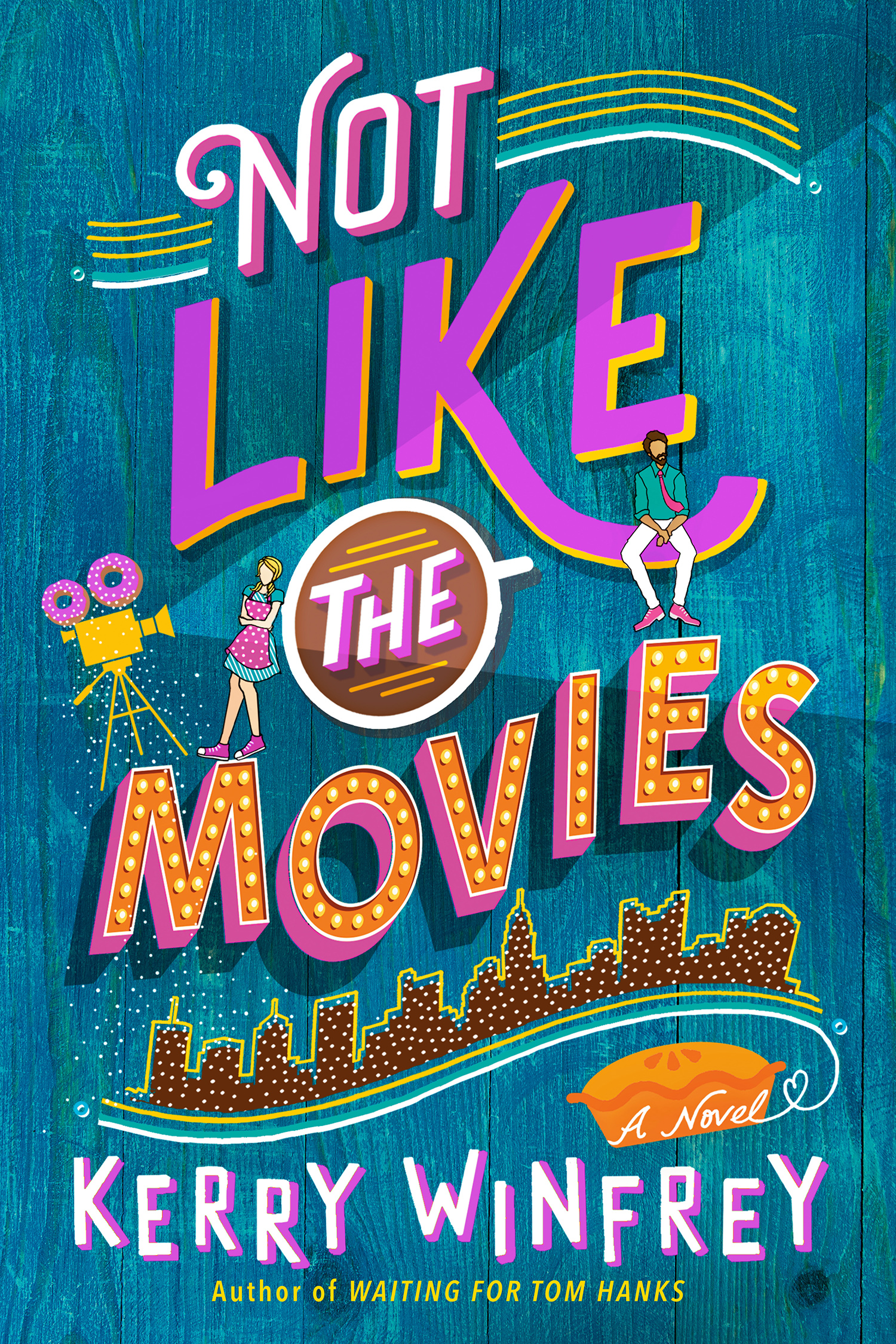 Not Like the Movies #2