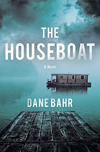 تحميل The Houseboat by Dane Bahr PDF