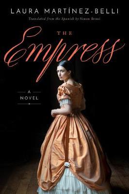 تحميل The Empress by Laura Martinez-Belli PDF