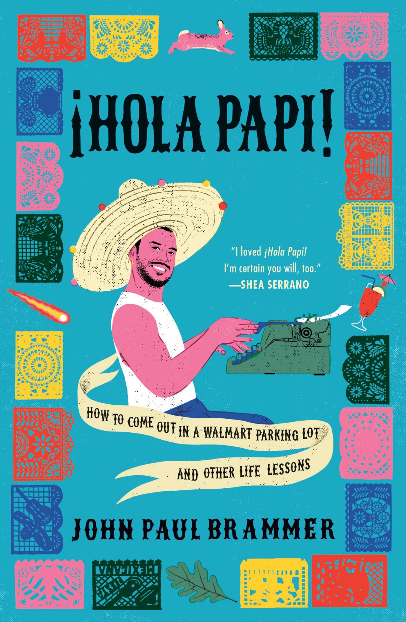 تحميل ¡Hola Papi! by John Paul Brammer PDF