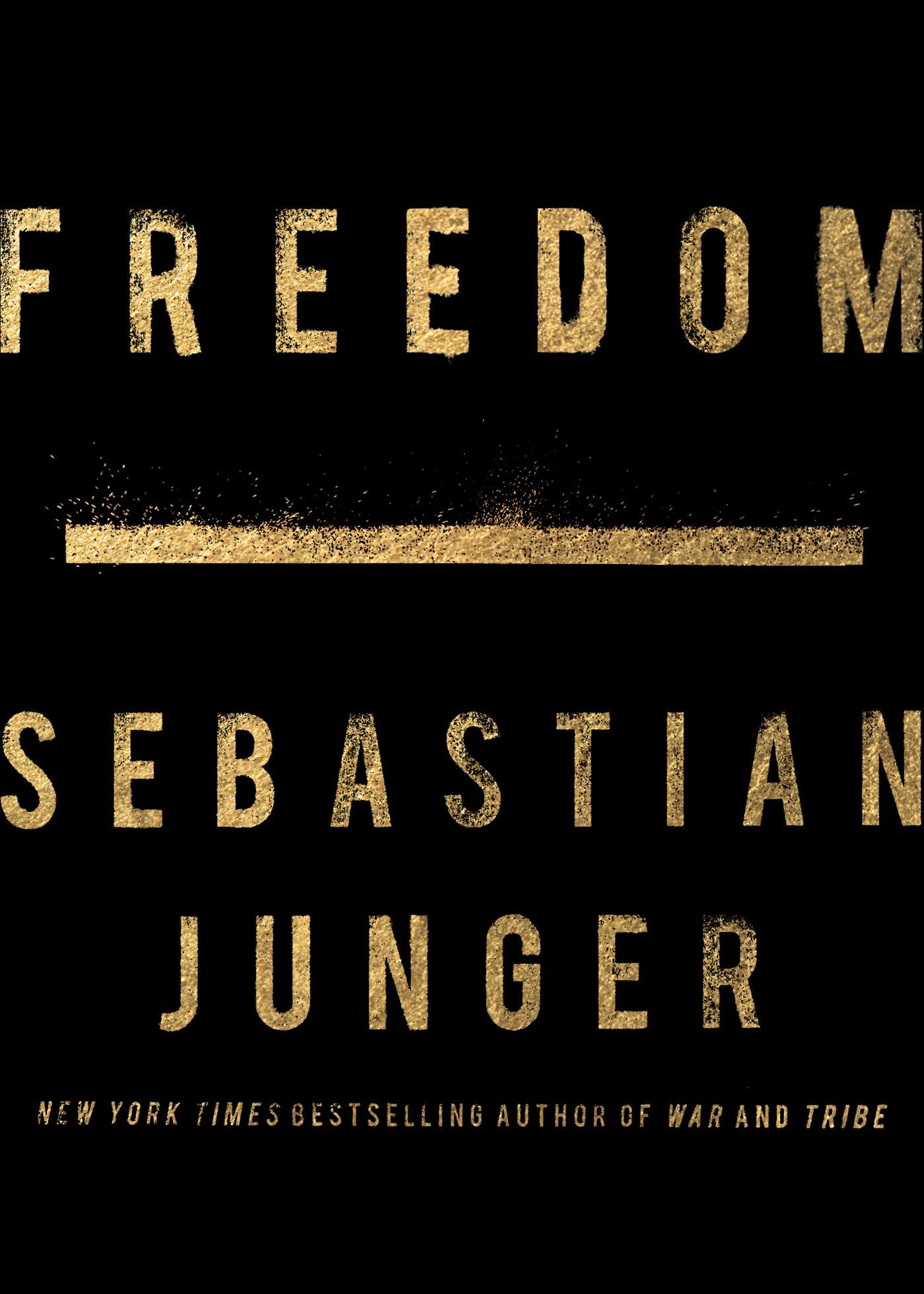 تحميل Freedom by Sebastian Junger PDF
