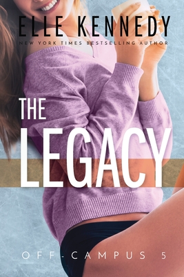 تحميل The Legacy (Off-Campus #5) PDF