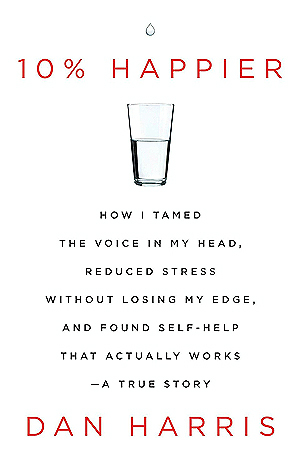تحميل 10% Happier by Dan Harris PDF