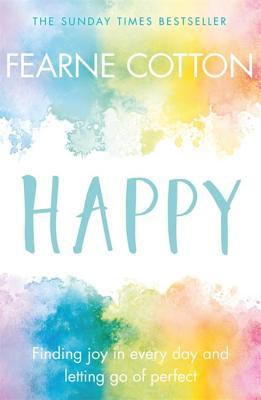 تحميل Happy by Fearne Cotton PDF
