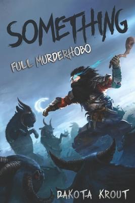 تحميل Something by Dakota Krout PDF