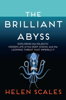 تحميل The Brilliant Abyss by Helen Scales PDF