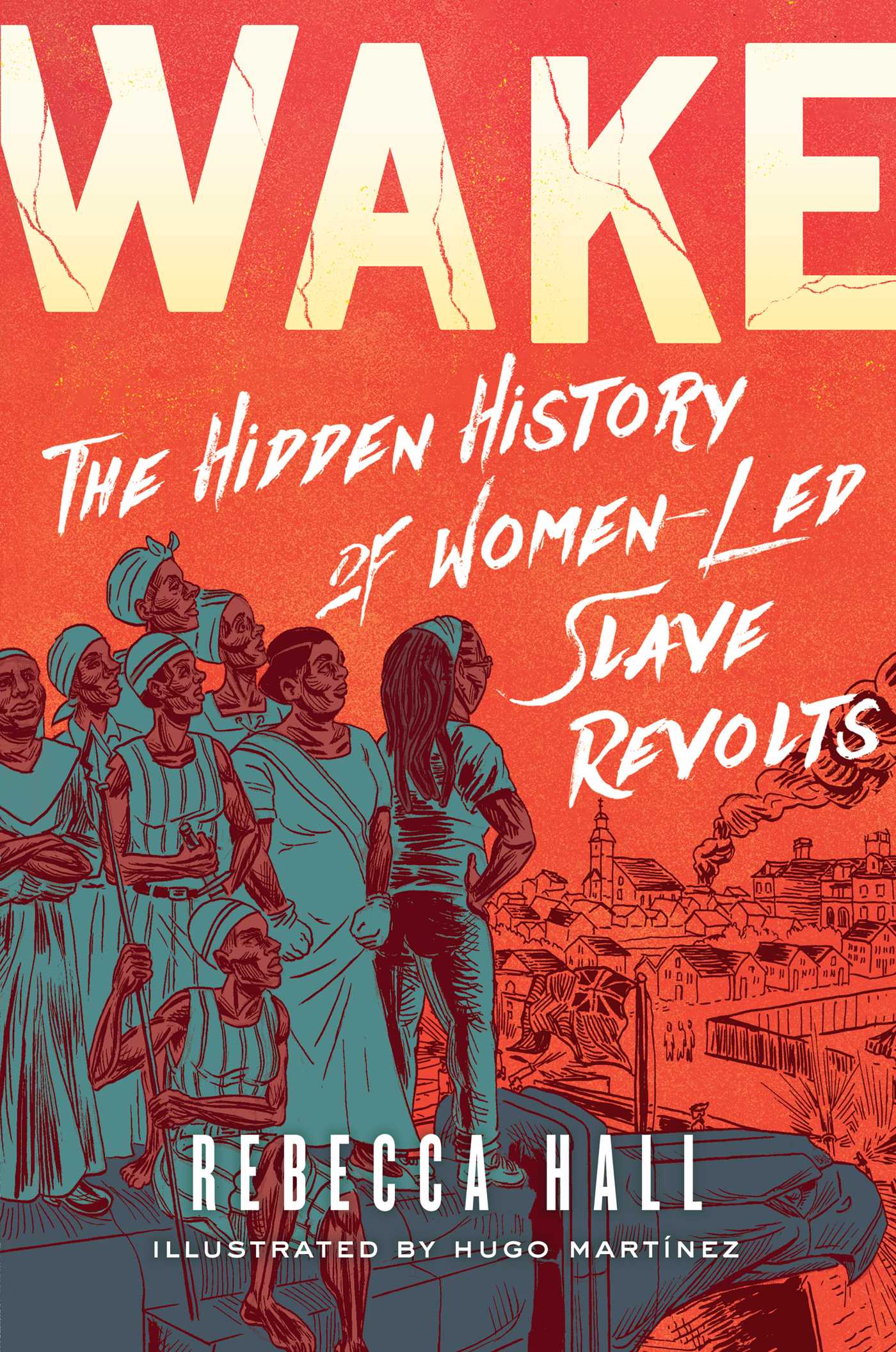 تحميل Wake: The Hidden History of Women-Led Slave Revolts PDF