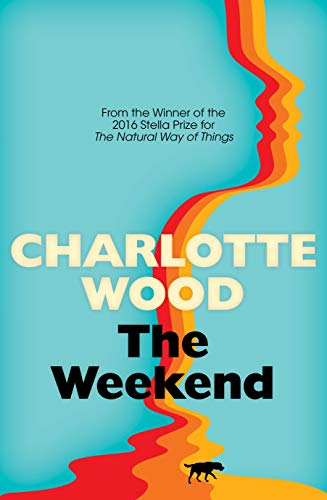 تحميل The Weekend by Charlotte Wood PDF