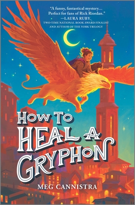 تحميل How to Heal a Gryphon #1 PDF