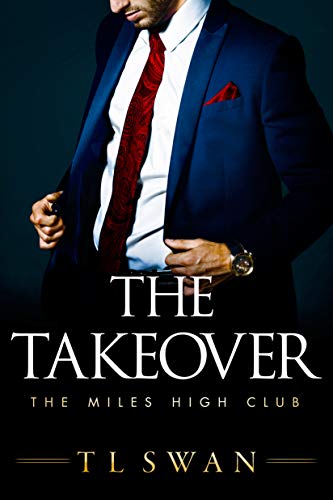 تحميل The Takeover (The Miles High Club #2) PDF