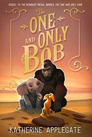 The One and Only Bob #2