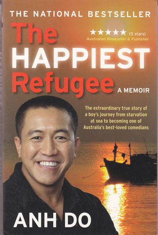 تحميل The Happiest Refugee by Anh Do PDF