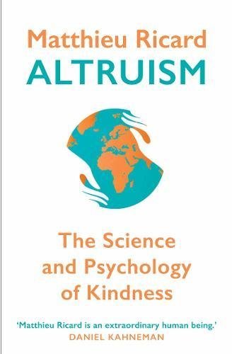 تحميل Altruism: The Science and Psychology of Kindness PDF