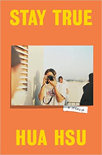 تحميل Stay True by Hua Hsu PDF