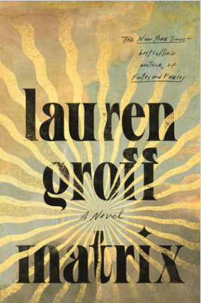 تحميل Matrix by Lauren Groff PDF