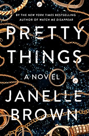 تحميل Pretty Things by Janelle Brown PDF