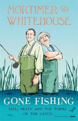 تحميل Mortimer & Whitehouse: Gone Fishing PDF
