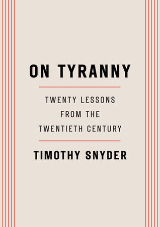 تحميل On Tyranny by Timothy Snyder PDF