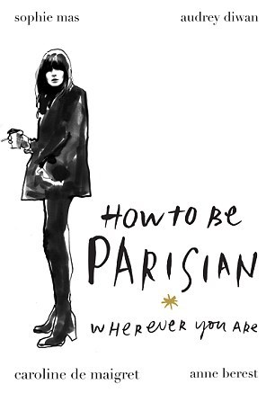 تحميل How To Be Parisian PDF