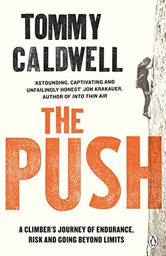 تحميل The Push by Tommy Caldwell PDF
