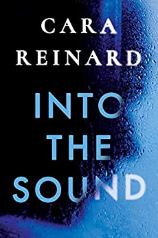 تحميل Into the Sound by Cara Reinard PDF