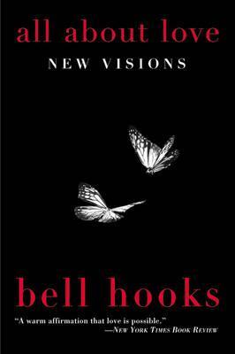 All About Love : New Visions