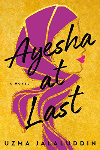 تحميل Ayesha at Last by Uzma Jalaluddin PDF