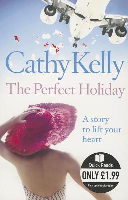 تحميل The Perfect Holiday by Cathy Kelly PDF