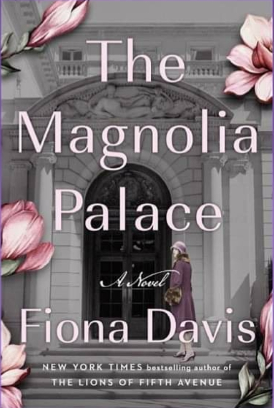 تحميل The Magnolia Palace by Fiona Davis PDF