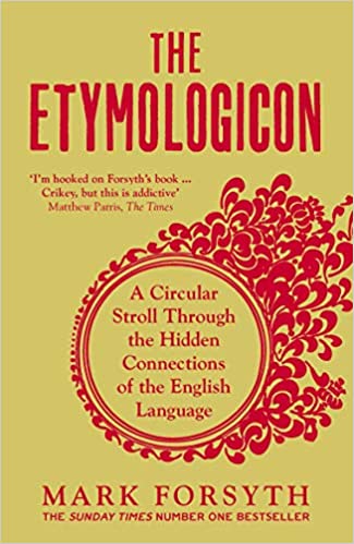 تحميل The Etymologicon by Mark Forsyth PDF