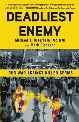 تحميل Deadliest Enemy by Michael T. Osterholm PDF