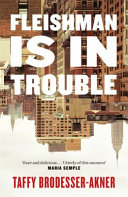 تحميل Fleishman Is in Trouble by Taffy Brodesser-akner PDF