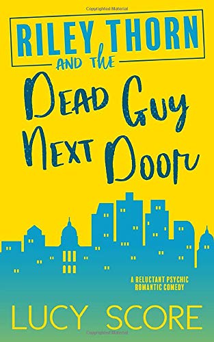 تحميل Riley Thorn and the Dead Guy Next Door #1 PDF