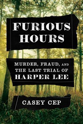 تحميل Furious Hours by Casey Cep PDF