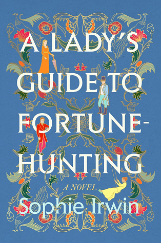 تحميل A Lady's Guide to Fortune-Hunting (A Lady's Guide #1) PDF