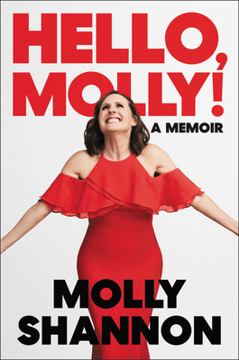 تحميل Hello, Molly! by Molly Shannon PDF