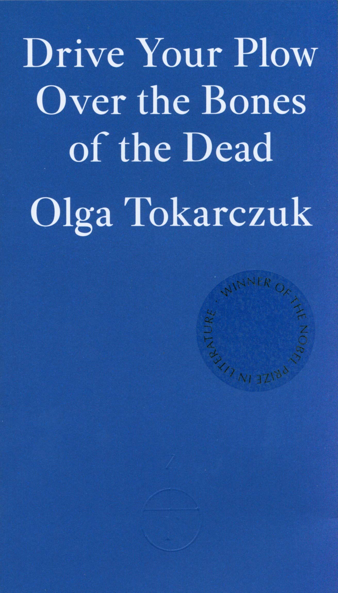 تحميل Drive Your Plow Over the Bones of the Dead PDF