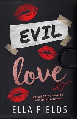 تحميل Evil Love by Ella Fields PDF