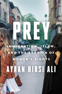 تحميل Prey: Immigration, Islam, and the Erosion of Women's Rights PDF